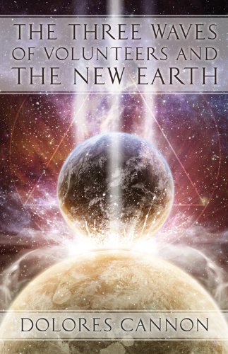The Three Waves of Volunteers and the New Earth - Epub + Converted Pdf